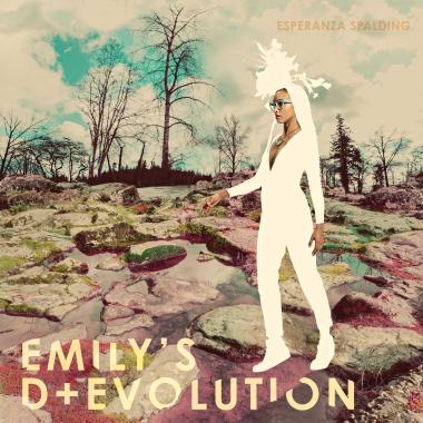 Esperanza Spalding -  Emily's D Evolution